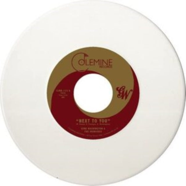 WASHINGTON, GENE & THE IRONSIDES | NEXT TO YOU / I STILL LOVE THEM ALL | 7IN VINYL