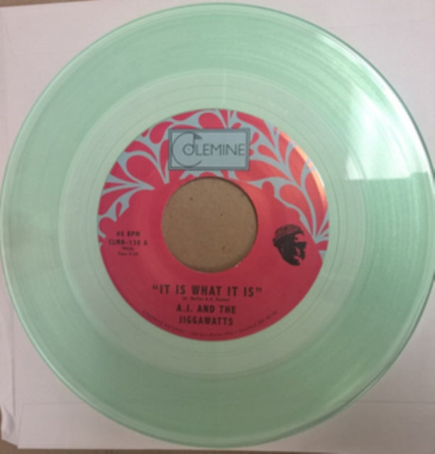 AJ & THE JIGGAWATTS | IT IS WHAT IT IS / PARTY MUSIC | 7IN VINYL