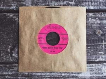 DIP | SURE DON'T MISS YOU B/W INSTRUMENTAL | 7IN VINYL