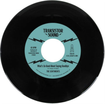 WHAT'S SO GOOD ABOUT SAYING GOODBYE B/W INSTRUMENTAL | 7IN VINYL