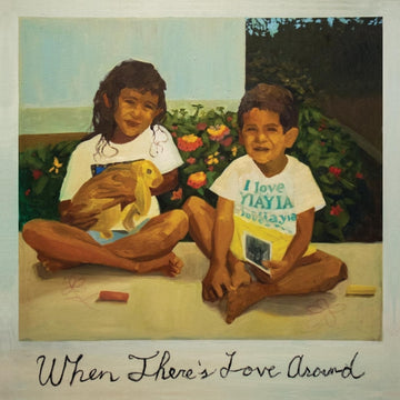KIEFER | WHEN THERE'S LOVE AROUND (2LP) | VINYL RECORD (LP)