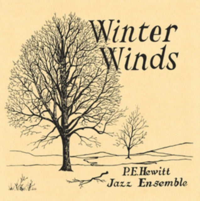 P.E. HEWITT JAZZ ENSEMBLE | WINTER WINDS | VINYL RECORD (LP)