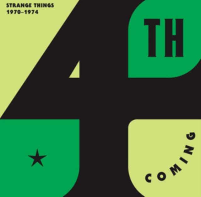 4TH COMING | STRANGE THINGS: COMPLETE WORKS 1970 - 1974 | VINYL RECORD (LP)