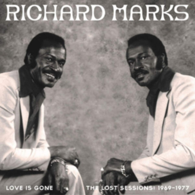 MARKS, RICHARD | LOVE IS GONE THE LOST SESSIONS: 1969-1977 | VINYL RECORD (LP)