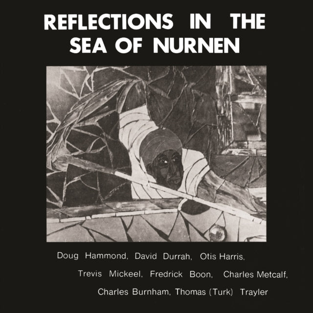 HAMMOND, DOUG & DAVID DURRAH | REFLECTIONS IN THE SEA OF NURNEN | VINYL RECORD (LP)