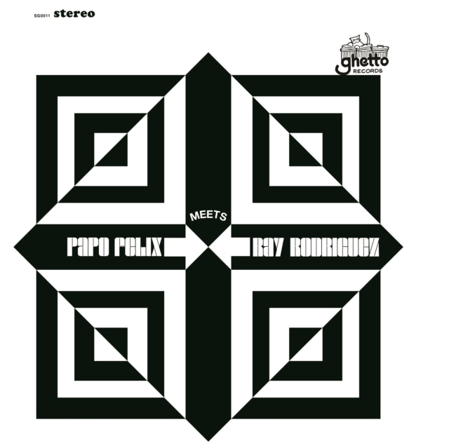 FELIX, PAPO & RAY RODRIGUEZ | PAPO FELIX MEETS RAY RODRIGUEZ | VINYL RECORD (LP)