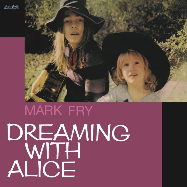 FRY, MARK | DREAMING WITH ALICE | VINYL RECORD (LP)