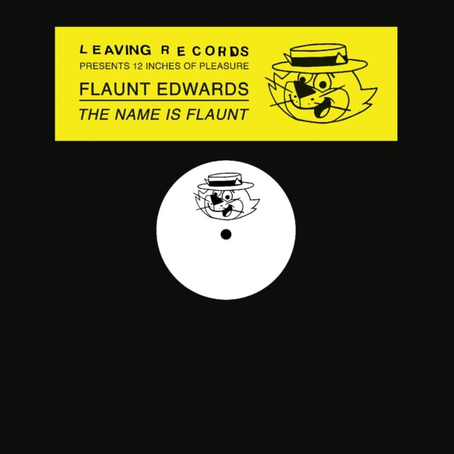 FLAUNT EDWARDS | NAME IS FLAUNT | 12IN VINYL