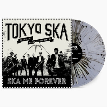 SKA ME FOREVER (LIMITED EDITION/COLORED SPLATTER VINYL) | VINYL RECORD (LP)