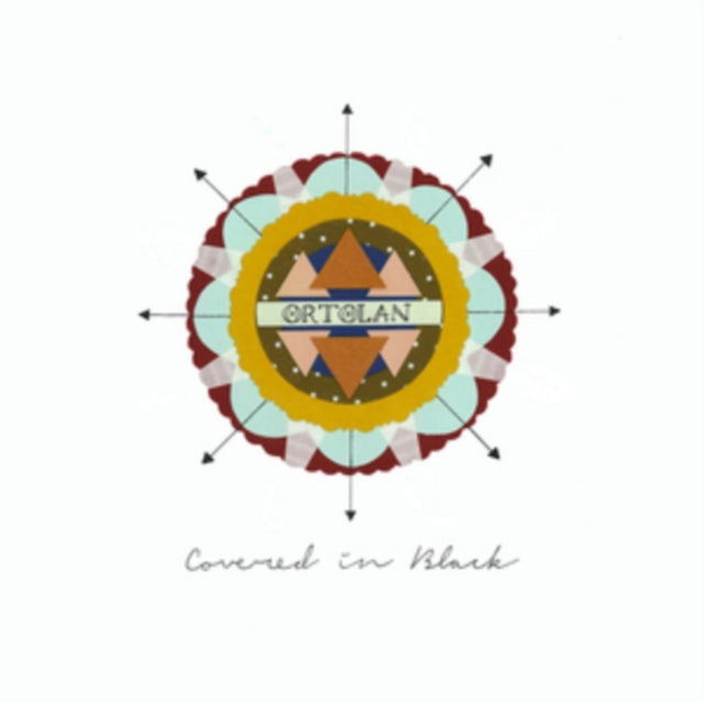 ORTOLAN | COVERED IN BLACK | VINYL RECORD (LP)