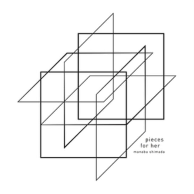 SHIMADA, MANABU | PIECES FOR HER (DELUXE VERSION) | 12IN VINYL