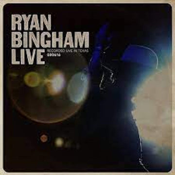 BINGHAM, RYAN | RYAN BINGHAM LIVE | VINYL RECORD (LP)