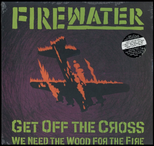FIREWATER | GET OFF THE CROSS WE NEED THE WOOD | VINYL RECORD (LP)