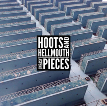 HOOTS & HELLMOUTH | UNEASY PIECES | VINYL RECORD (LP)