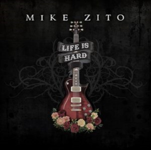 ZITO, MIKE | LIFE IS HARD | CD