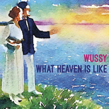 WUSSY | WHAT HEAVEN IS LIKE | VINYL RECORD (LP)
