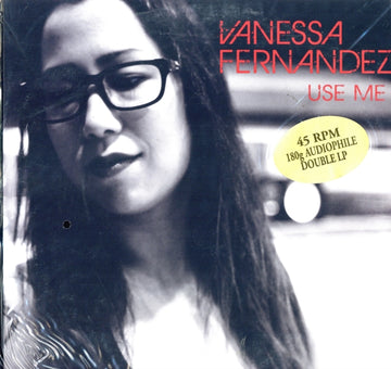 FERNANDEZ, VANESSA | USE ME (45RPM) | VINYL RECORD (LP)