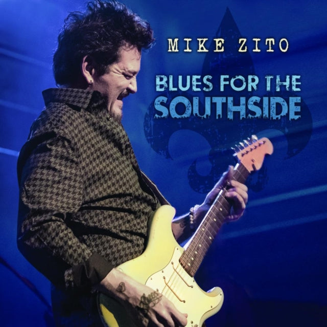 ZITO, MIKE | BLUES FOR THE SOUTHSIDE (LIVE FROM OLD ROCK HOUSE ST. LOUIS, MO) (2CD) | CD