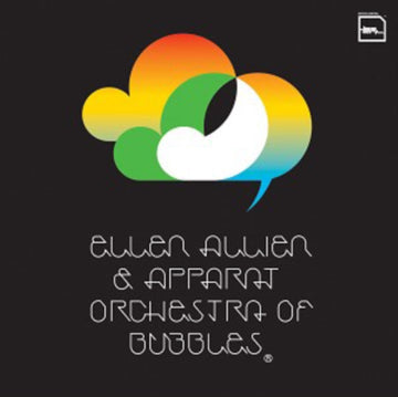 ALLIEN, ELLEN & APPARAT | ORCHESTRA OF BUBBLES | VINYL RECORD (LP)