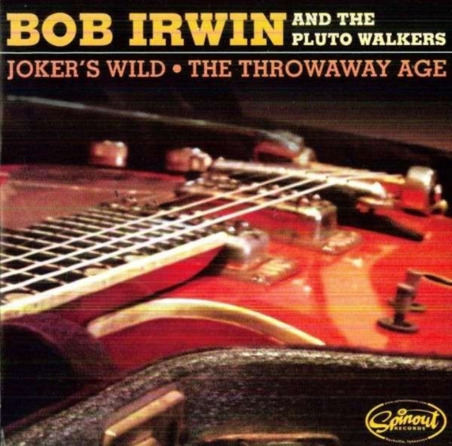 IRWIN, BOB & THE PLUTO WALKERS | JOKER'S WILD / THE THROWAWAY AGE | 7IN VINYL