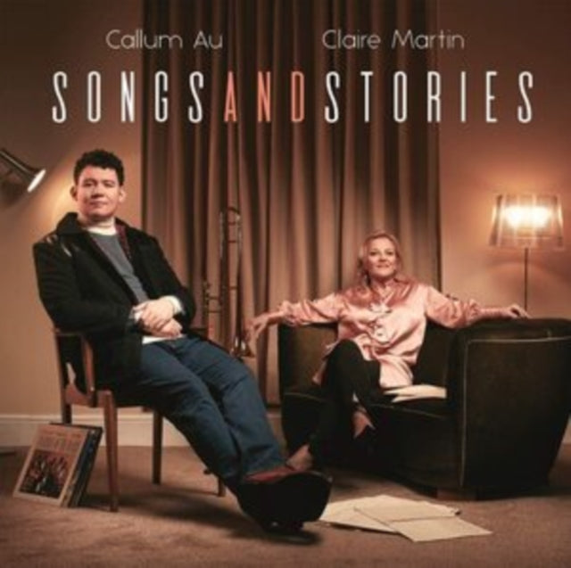 CALLUM AU & CLAIRE MARTIN | SONGS & STORIES | VINYL RECORD (LP)
