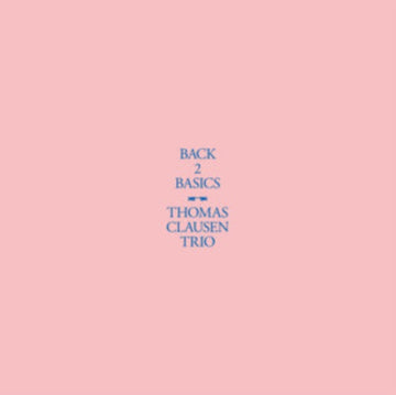 BACK 2 BASICS (IMPORT) | VINYL RECORD (LP)