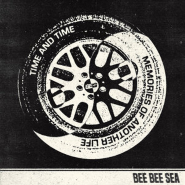 BEE BEE SEA | TIME & TIME (WHITE VINYL) | 12IN VINYL