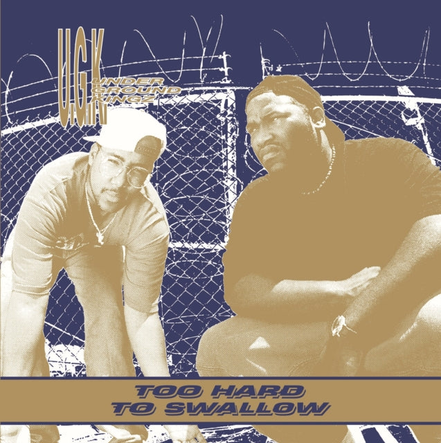 U.G.K. | TOO HARD TO SWALLOW | VINYL RECORD (LP)