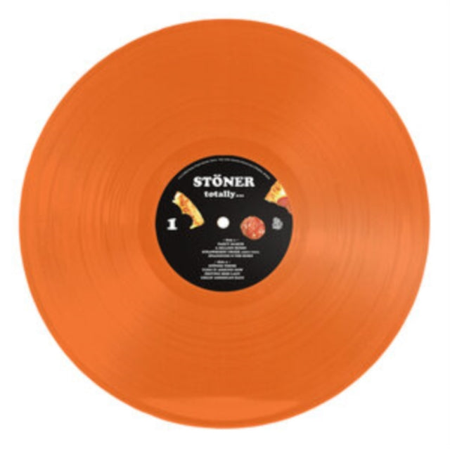 STONER | TOTALLY... (ORANGE VINYL) | VINYL RECORD (LP)