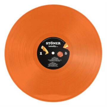 STONER | TOTALLY... (ORANGE VINYL) | VINYL RECORD (LP)