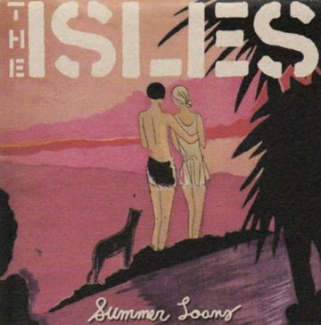 ISLES | SUMMER LOANS | CD