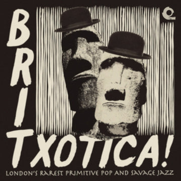 VARIOUS ARTISTS | BRITXOTICA LONDON'S RAREST PRIMITIVE POP & SAVAGE JAZZ | VINYL RECORD (LP)