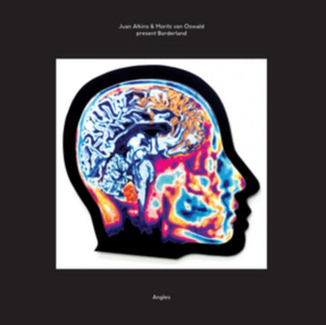 ATKINS, JUAN & MORITZ VON OSWALD, MORITZ PRESENT BORDERLAND | ANGLES | 12IN VINYL