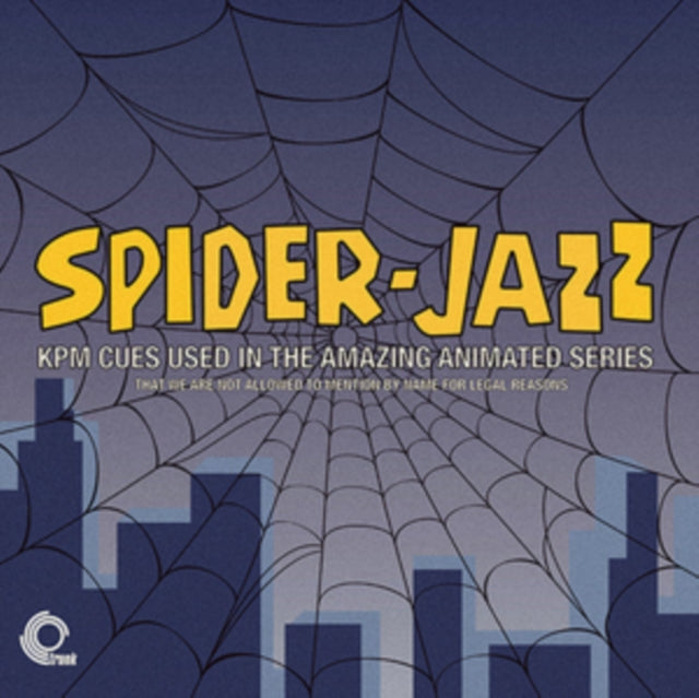 VARIOUS ARTISTS | SPIDER-JAZZ: KPM CUES USED IN THE AMAZING ANIMATED SERIES THAT WE ARE NOT ALLOWED TO MENTION | VINYL RECORD (LP)