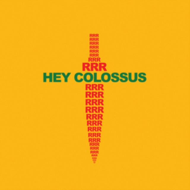 HEY COLOSSUS | RRR | VINYL RECORD (LP)
