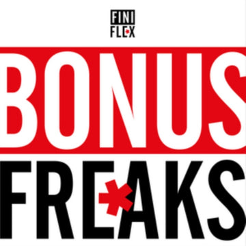 BONUS FREAKS (IMPORT) | 12IN VINYL