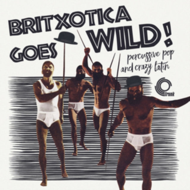 VARIOUS ARTISTS | BRITXOTICA! GOES WILD! | VINYL RECORD (LP)