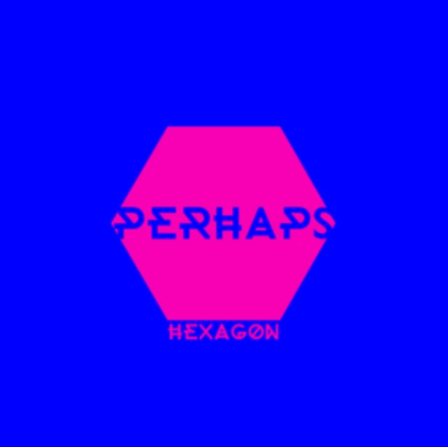 PERHAPS | HEXAGON | VINYL RECORD (LP)