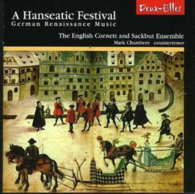 ENGLISH CORNETT & SACKBUT ENSEMBLE | GERMAN RENAISSANCE MUSIC | CD