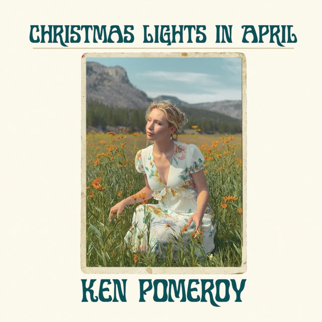 POMEROY, KEN | CHRISTMAS LIGHTS IN APRIL | CD