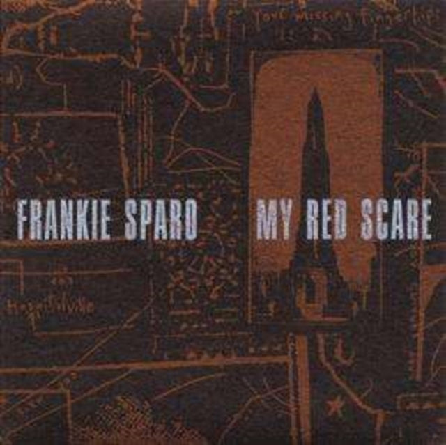 SPARO, FRANKIE | MY RED SCARE | VINYL RECORD (LP)