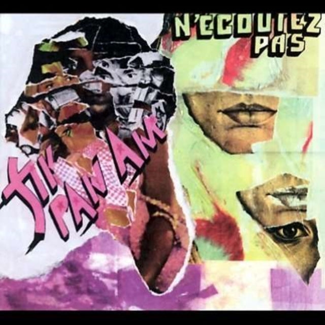 FLY PAN AM | N'ECOUTEZ PAS | VINYL RECORD (LP)
