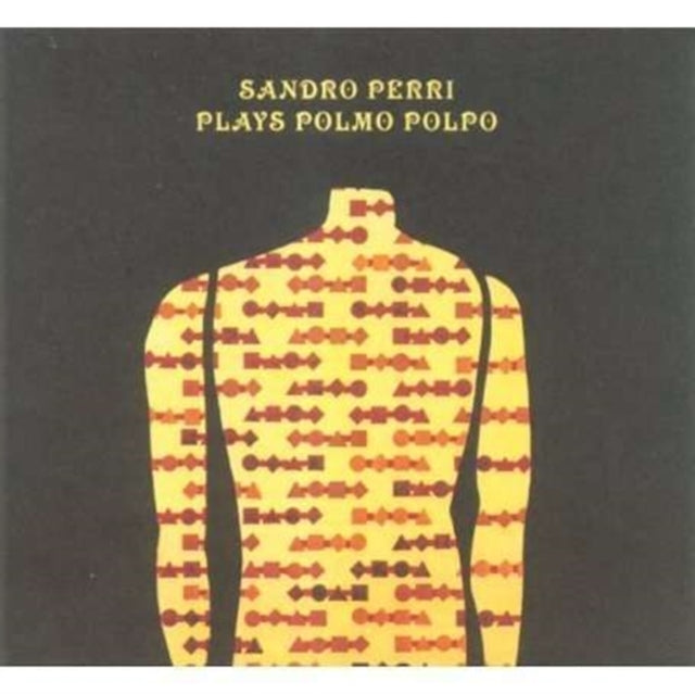 PERRI, SANDRO | PLAYS POLMO POLPO | VINYL RECORD (LP)