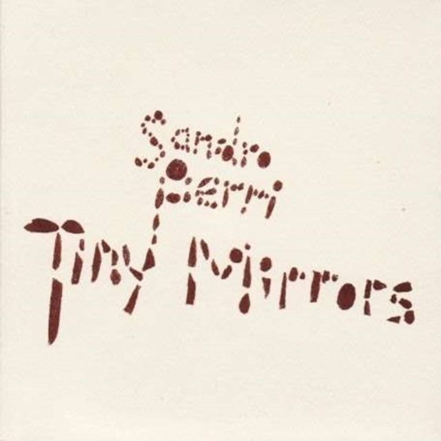 PERRI, SANDRO | TINY MIRRORS | VINYL RECORD (LP)
