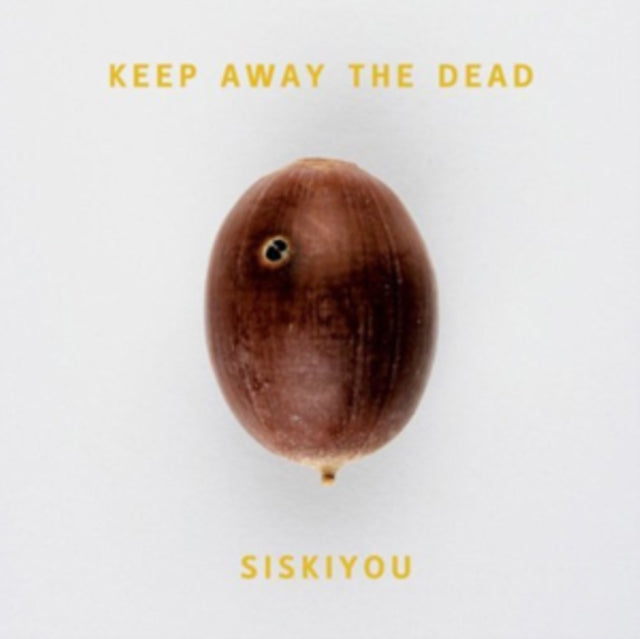 SISKIYOU | KEEP AWAY THE DEAD | VINYL RECORD (LP)