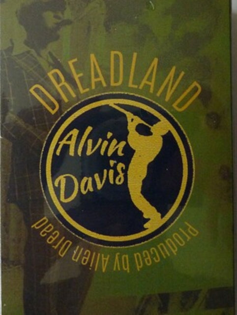 DAVIS, ALVIN & ALIEN DREAD | DREADLAND | MUSIC CASSETTE