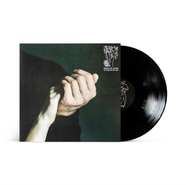 BIRDS IN ROW | WE ALREADY LOST THE WORLD | VINYL RECORD (LP)