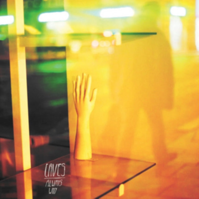 CAVES | ALWAYS WHY | VINYL RECORD (LP)