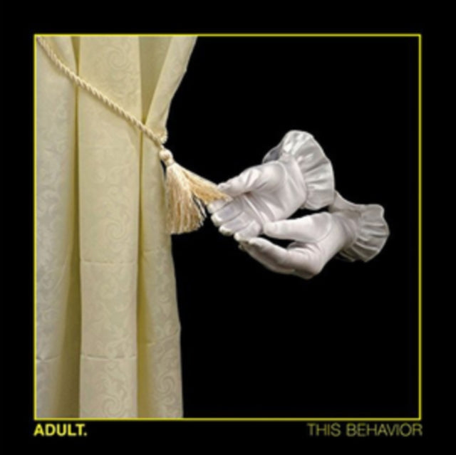 ADULT | THIS BEHAVIOR | VINYL RECORD (LP)