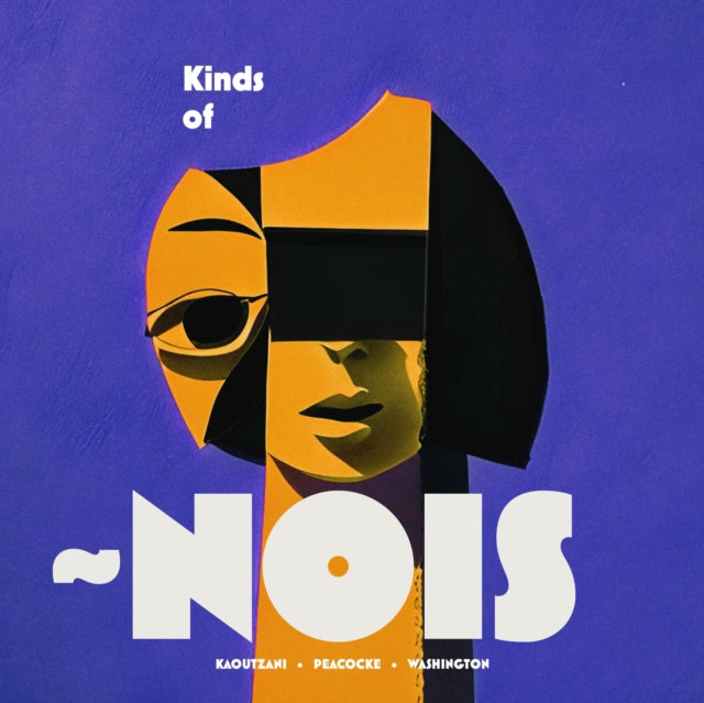 NOIS | KINDS OF NOIS | CD